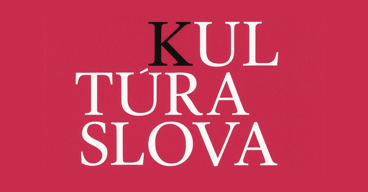 Kultúra slova Kultúra slova