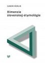 attachment:Dimenzie slovenskej etymológie